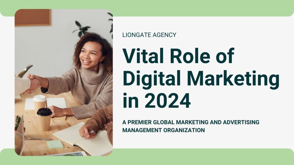 The Vital Role of Digital Marketing in Modern Business Success 2024